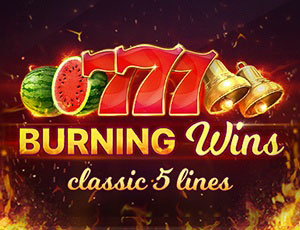 Burning Wins