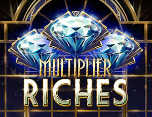 Multiplier Riches