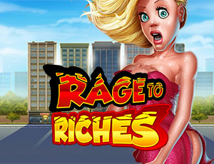 Rage to Riches