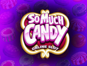 So Much Candy