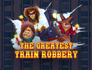 The Greatest Train Robbery