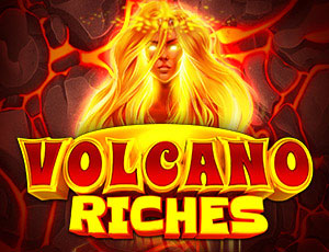 Volcano Riches